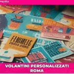 stampa volantini personalizzati Roma